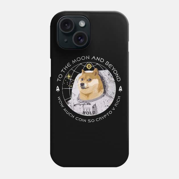Dogecoin To the Moon (Dark) Phone Case by Sunny Saturated
