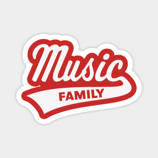 Music Family (Music / Musicians / Family / White) Magnet