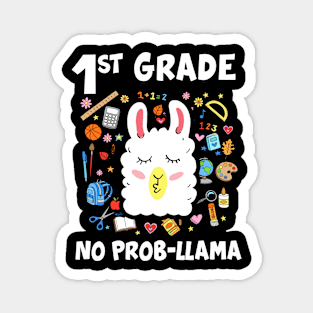 1st Grade No Prob-Llama Teacher Student First Day Of School Magnet