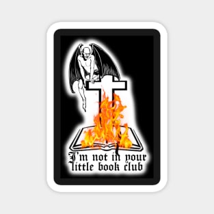 I'm not In your Little book Club Magnet