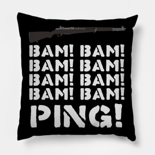 M1 Garand Bam Ping - Guns, World War 2, Rifle Pillow