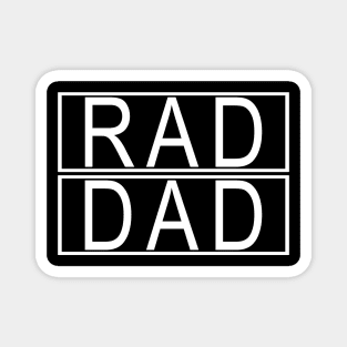 Rad Like Dad, Matching Father Son, Daughter Kids Rad Dad Magnet