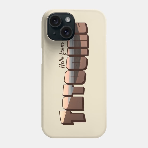 Hello from Scenic Tatooine Phone Case by Xanaduriffic