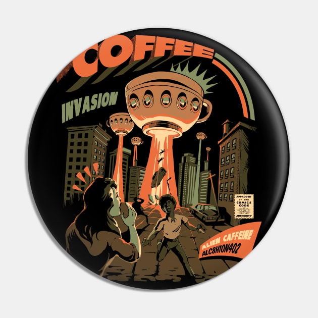 Coffee Invasion Pin by Ilustrata