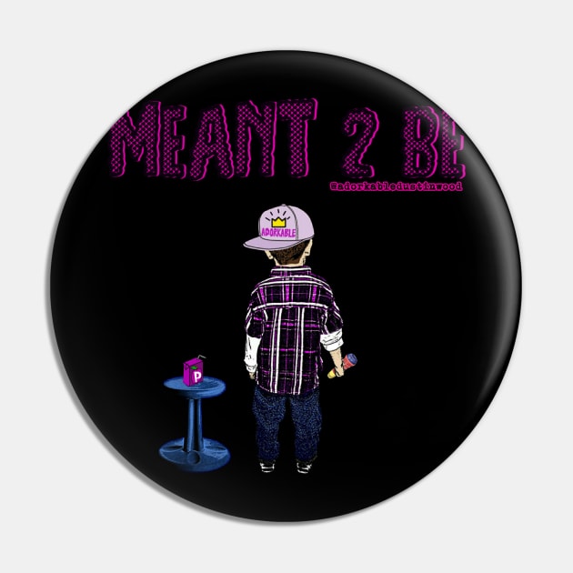 MEANT 2 BE kid adorkable Pin by adorkabledustinwood