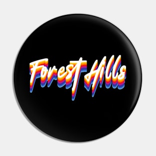 Forest Hills Pin