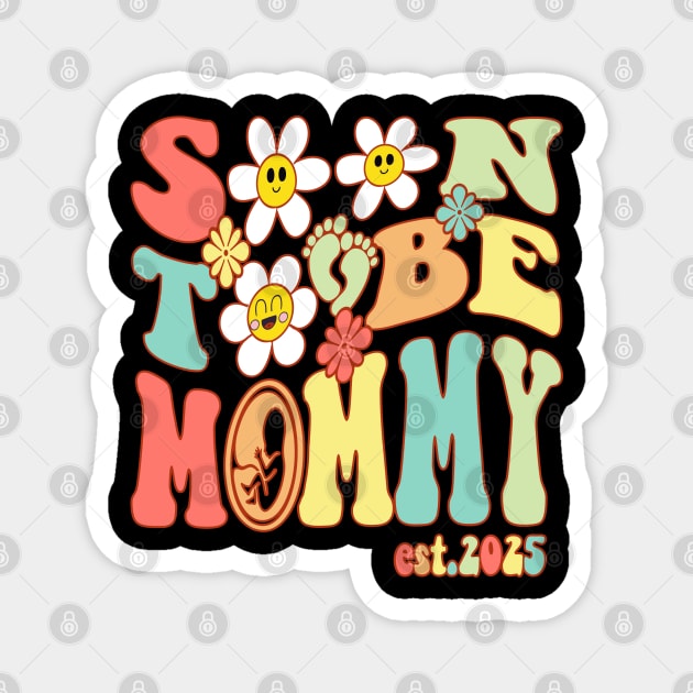 Soon To Be Mommy 2025 Magnet by Vcormier