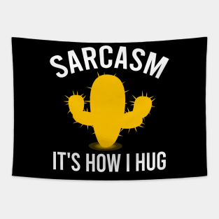 Sarcasm is my superpower Tapestry