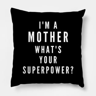 Super Mama Pillow