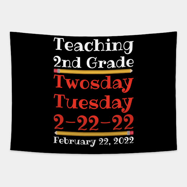 Teaching 2nd Grade Twosday Tuesday February 22 2022 Tapestry by DPattonPD