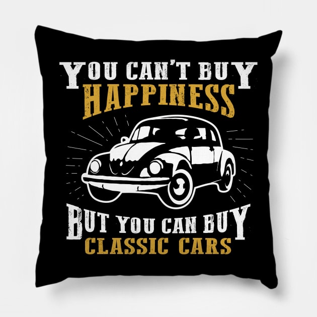 You Can't Buy Happiness Pillow by AttireCafe