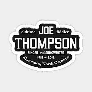 Joe Thopson Magnet