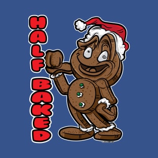 Gingerbread Man Totally Baked with thumb back T-Shirt