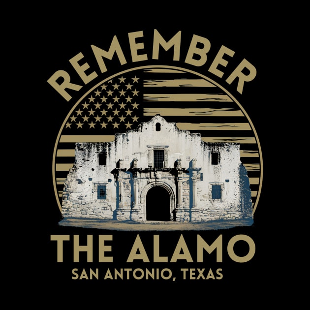 REMEMBER THE ALAMO by GP SHOP