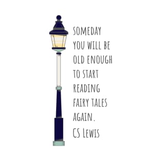 Old Enough for Fairy Tales // CS Lewis T-Shirt