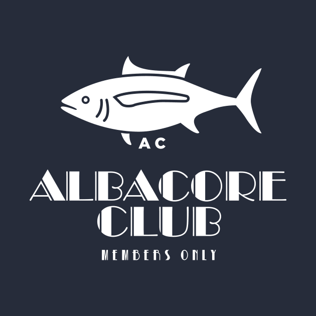 Albacore Club by MindsparkCreative