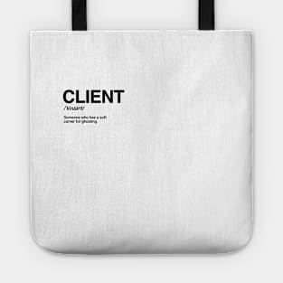 Funny Client Definition Tote