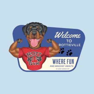 Cute Rottweiler dog in Rottieville to have fun and mischief T-Shirt