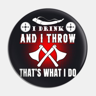 Axe throwing Viking saying Pin