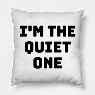 Quiet People Pillow