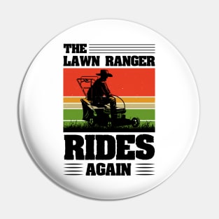 The Lawn Ranger Rides Again Pin