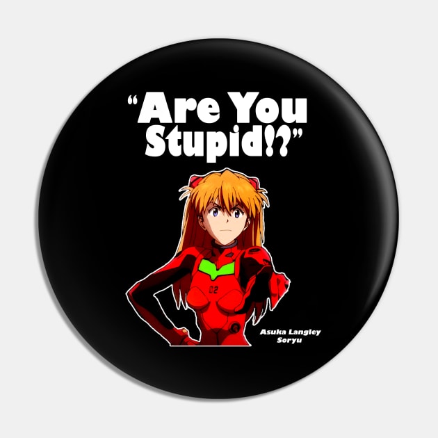 Asuka "are you stupid?" Pin by PatsFanToro