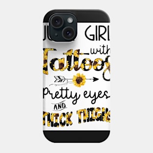 June Girl With Tattoos Pretty Eyes And Thick Thighs Phone Case