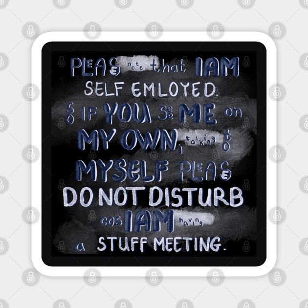 Self employed stuff meeting Magnet by YnT art n design