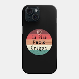 La Pine Park Oregon retro souvenir travel Phone Case