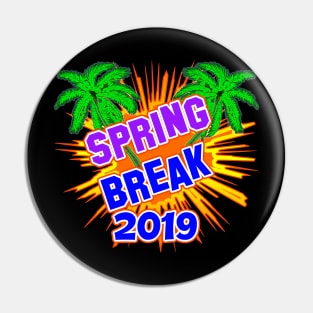 Spring Break 2019 Official T-Shirt #5 by Basement Mastermind T-Shirt Pin