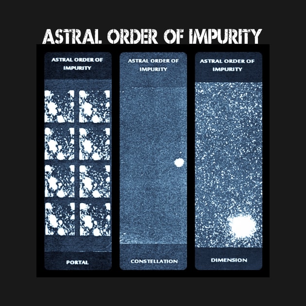 Astral Order Of Impurity by BarrySullivan