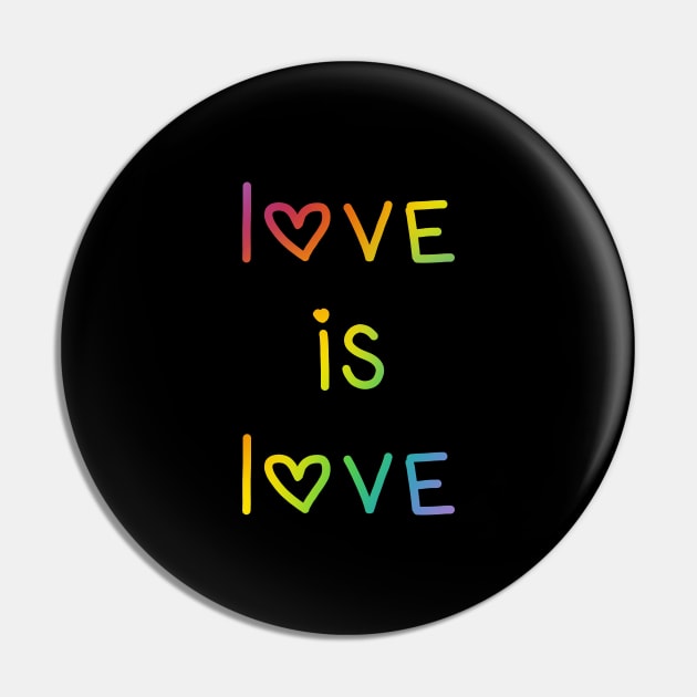 Love Is Love Rainbow Ombre with Hearts Pin by KelseyLovelle