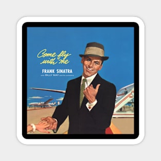 Frank Sinatra Come Fly With Me Magnet