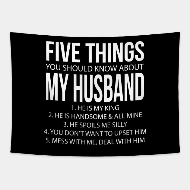 Five Things You Should Know About My Husband 1. He design Tapestry by nikkidawn74