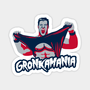 Gronkamania Magnet