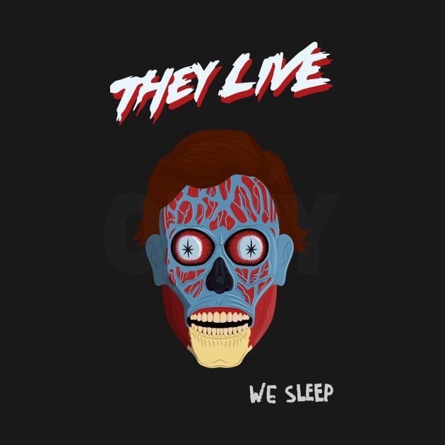 They Live by Gwendal