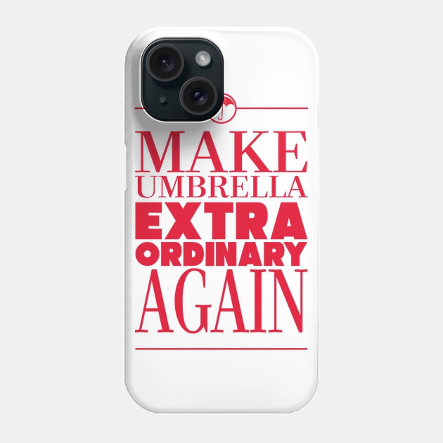 UMBRELLA ACADEMY: EXTRAORDINARY AGAIN V3 Phone Case by FunGangStore