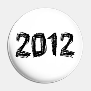 Year 2012 Birthday, Birth Year 2012, Born in 2012 Pin