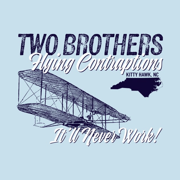 Two Brothers Flying Contraptions by ResortMagicMerch