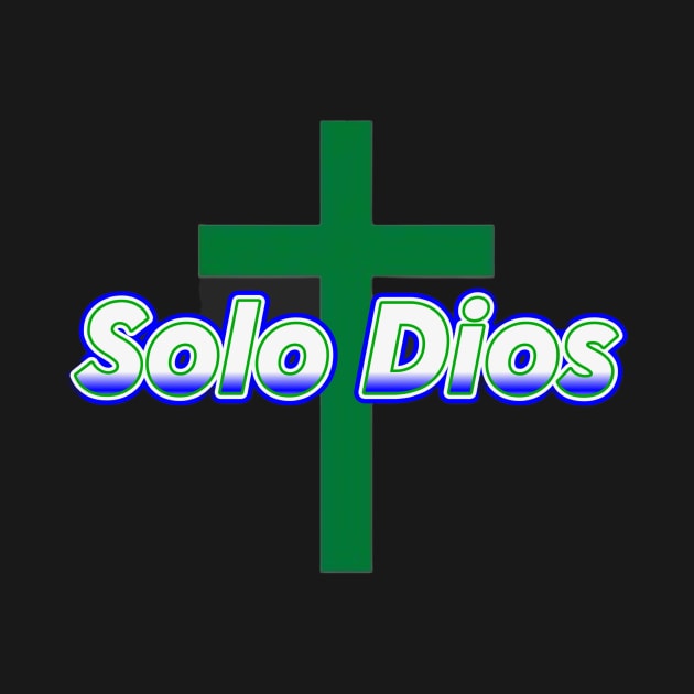 Solo Dios (Only God) by Fly Beyond