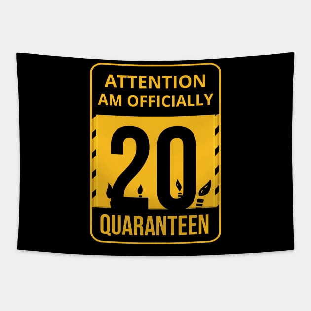 20th Birthday Officially a quarantined adult 20 Years Old Tapestry by heidiki.png