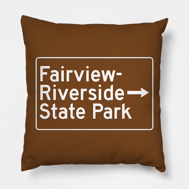 Fairview Riverside State Park - Louisiana Brown Highway Traffice Recreation Sign Pillow by Go With Tammy