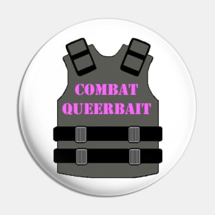 Combat Queerbait Bulletproof Vest Pin