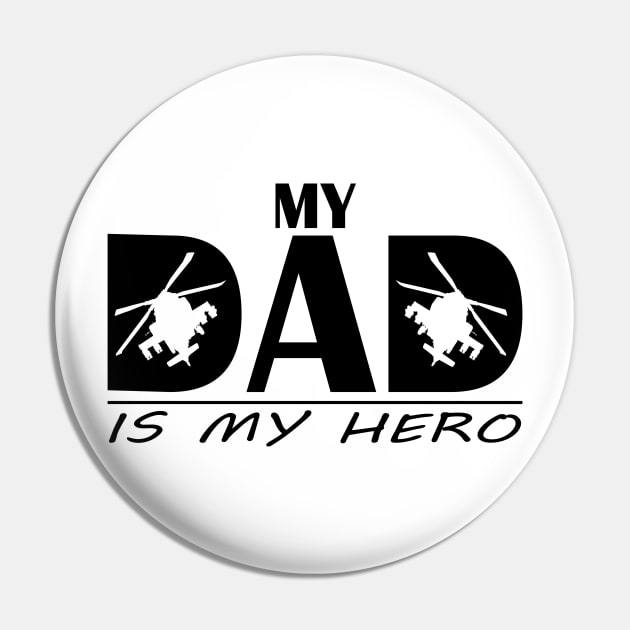 Gun Pilot - My Dad is my Hero Pin by Aviation Designs