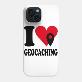 Love Geocaching Phone Case