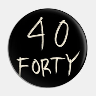 Hand Drawn Letter Number 40 Forty Pin