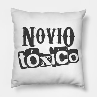 Novio Tóxico Pillow