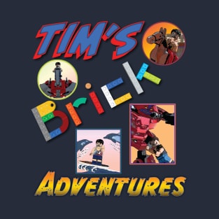 Tims Brick Adventures T-Shirt