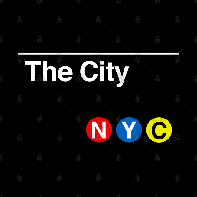 The City Subway Sign by PopCultureShirts