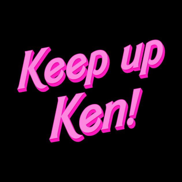 Keep up Ken, Barbie by Happy as I travel